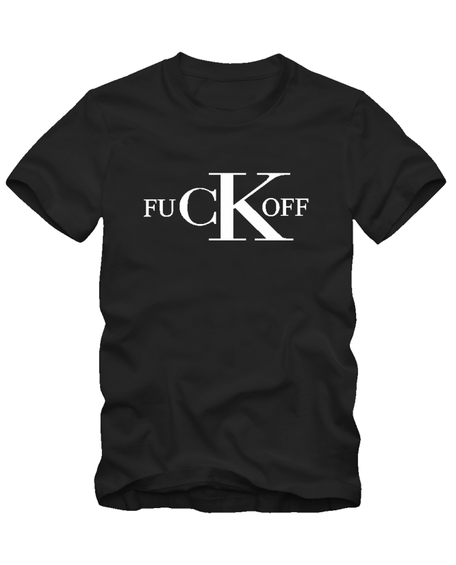 Fuck off Fuck off